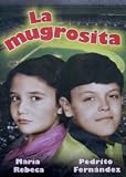 La Mugrosita [NTSC/REGION 1 & 4 DVD. Import-Latin America]