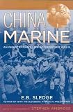 Produkt-Bild: (CHINA MARINE: AN INFANTRYMAN'S LIFE AFTER WORLD WAR II) BY Sledge, E. B.(Author)Paperback Jul-2003