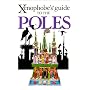 The Xenophobe's Guide to the Poles