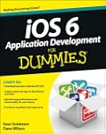 iOS 6 Application Development For Dum...