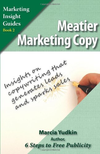 Meatier Marketing Copy: Insights on Copywriting