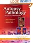 Autopsy Pathology: A Manual and Atlas: Expert Consult - Online and Print, 2e