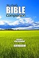 My Daily Bible Companion - Volume 2 - New Testament: A Comprehensive Study Guide and Bible Commentary