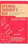 Opening Skinner's Box: Great Psychological Experiments of the Twentieth Century