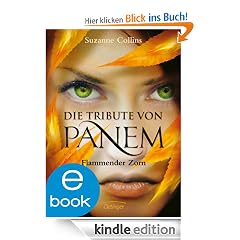Die Tribute von Panem. Flammender Zorn