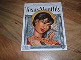 Texas Monthly Magazine, April 2010-Selena-Tejano Star-15th Anniversary of Her Death.