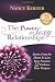 The Power of Sexy Relationships: Stories From The Heart to Live Your Passions & Embrace Your Purpose