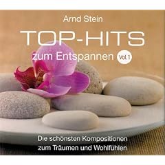 Top-Hits zum Entspannen Vol. 1 - Die sch�nsten Kompositionen zum Tr�umen und Wohlf�hlen