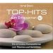 Top-Hits zum Entspannen Vol. 1 - Die sch�nsten Kompositionen zum Tr�umen und Wohlf�hlen