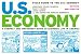 Field Guide to the U.S. Economy: A Compact and Irreverent Guide to Economic Life in America, Revised and Updated Edition