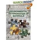Environmental Deterioration Of Materials (Advances in Architecture) by  A. Moncmanova