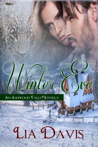 Winter Eve (Ashwood Falls) by Lia Davis