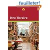 ETRE LIBRAIRE