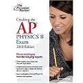 Cracking the AP Physics B Exam 2010 (Princeton Review Series) (Study Guide) (Paperback)