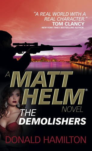 Matt Helm - The Demolishers (Matt Helm Novels)