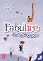M�thode de lecture CP Fabulire : Guide p�dagogique (1C�d�rom)