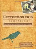 The Letterboxer's Companion, 2nd: Exploring the Mysteries Hidden in the Great Outdoors