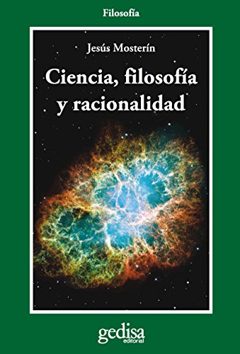 Ciencia, filosofía y racionalidad (Cladema Filosofia) (Spanish Edition)