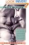 Twice Blessed: Everything You Need To Know About Having A Second Child-- Preparing Yourself, Your Marriage, And Your Firstborn For A New Family Of Four
