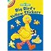 Sesame Street Big Bird's Yellow Stickers (Sesame Street Stickers)