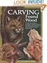 Carving Found Wood: Tips, Techniques & Inspiration from the Artists