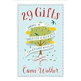 29Gifts:HowaMonthofGivingCanChangeYourLife