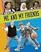 Me and My Friends (Problem Page)