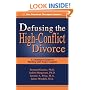 Defusing the High-Conflict Divorce: A Treatment Guide for Working with Angry Couples (The Practical Therapist)