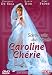 Caroline Cherie - Schön wie die Sünde