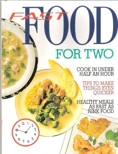 Fast Food for Two (Picture know how)