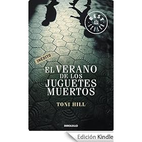 El verano de los juguetes muertos (Bestseller (debolsillo))
