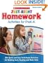 Just-Right Homework Activities for PreK-K: 50+ Quick and Easy Send-Home Activities for Building Early Reading and Math Skills