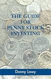 The Guide for Penny Stock Investing