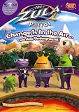 Zula Patrol - Change is in the air and Under Ground!