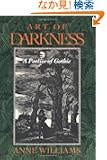 Art of Darkness: A Poetics of Gothic