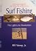 Surf Fishing, The Light-Line Revolution, 2nd Edition