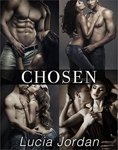 Chosen - Complete Series, by Lucia Jordan