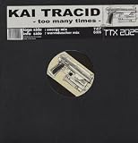 KAI TRACID / TOO MANY TIMES