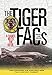 The Tiger Facs: A Dance with the Devil