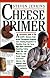 Cheese Primer