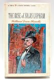 The rise of Silas Lapham (A Perenial classic)