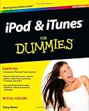 iPod and iTunes For Dummies (For Dummies (Computer/Tech))