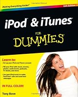 iPod and iTunes For Dummies (For Dummies (Computer/Tech))