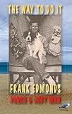 The way to do it : Frank Edmonds, Punch & Judy man