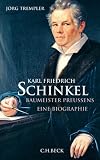 Produkt-Bild: Karl Friedrich Schinkel: Baumeister Preu&szlig;ens