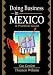 Books : Doing Business in Mexico: A Practical Guide