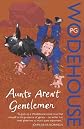 Aunts Aren't Gentleman