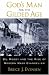 Book God's Man for the Gilded Age: D.L. Moody and the Rise of Modern Mass Evangelism