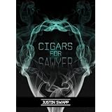 Cigars for Sawyer