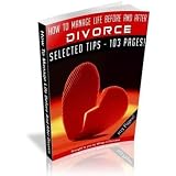 How To Manage Life Before And After Divorce